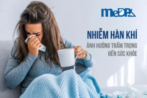 medpadiag-nhiem-han-khi-cach-dieu-tri