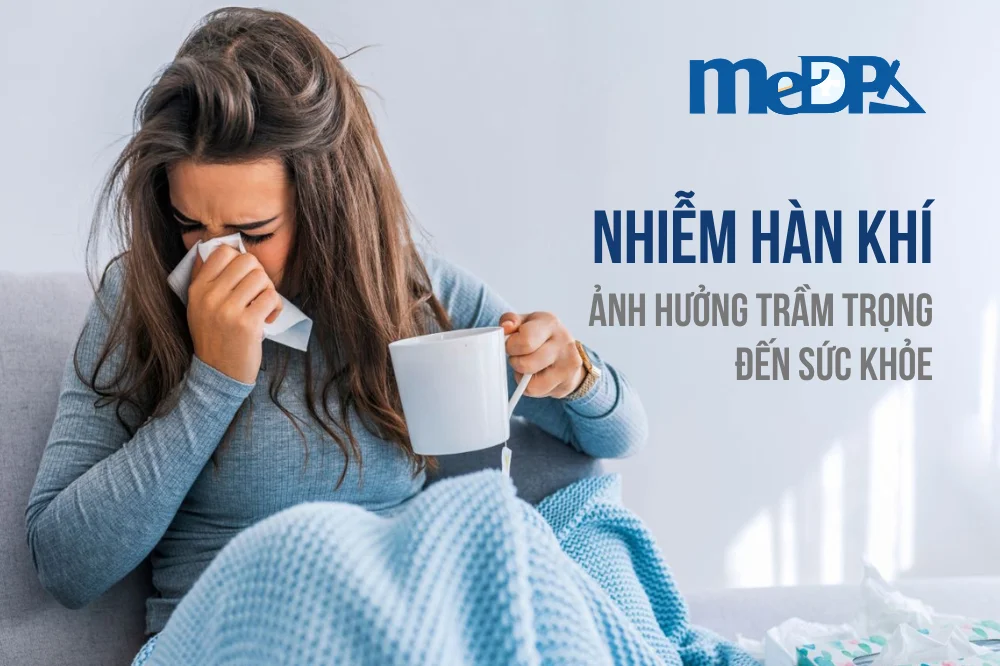 medpadiag-nhiem-han-khi-cach-dieu-tri