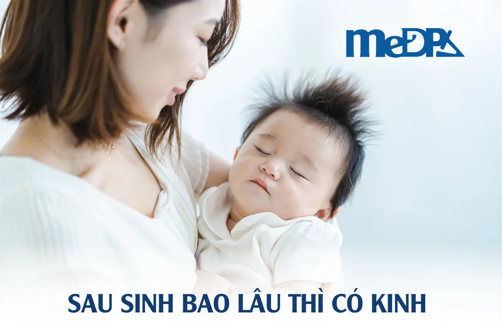 medpadiag-sau-sinh-bao-lau-co-kinh-nguyet-lai