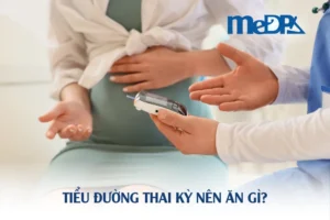 medpadiag-tieu-duong-thai-ky-nen-an-gi